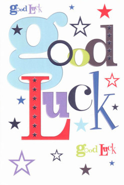 This image shows a contemporary good luck card that feels as joyful and carefully composed as a hand-tied bouquet from a trusted Malden Rushett florist. Centred on a bright white background, the phrase "Good Luck" appears in large, mixed-style lettering, each character rendered in a different colour and font that together create an energetic harmony. A generous, baby-blue lowercase "g" curves across the left, its soft, rounded shape contrasting with slimmer black letters, bold red blocks, mossy greens, and deep purple accents. The palette is cool yet lively, like the mix of tones you might see in a fresh arrangement delivered to a doorstep near Rushett Lane or the surrounding country lanes. Scattered generously around the words are stars in all sizes, printed in navy, indigo, sky blue, lilac, and pale green, some crisp and bold, others lighter as if they're fading gently into the card's surface. These stars float across the composition, evoking a sky full of possibilities and the gentle thrill before a new chapter. The cardstock appears smooth, firm, and matte rather than glossy, implying a subtle, tactile satisfaction when held, almost like the feel of quality ribbon between your fingers. There are no additional images or clutter, just clean design and typography, allowing the colours and shapes to convey a message of support, anticipation, and positivity. The overall mood is upbeat, confident, and encouraging, ideal for accompanying flower delivery to someone in Malden Rushett starting a new role, moving home, or stepping onto a new path, wrapped in the quiet reassurance that luck is very much on their side.